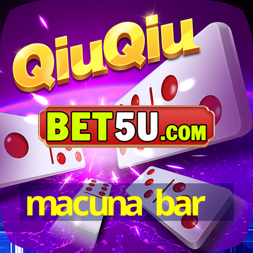 macuna bar